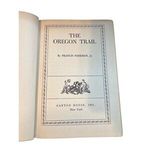 The Oregon Trail By Francis Parkman Hardcover Caxton House